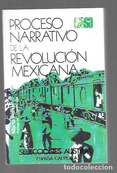 Libri di seconda mano: PROCESO NARRATIVO DE LA REVOLUCION MEXICANA - PORTAL, MARTA
