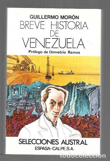 Libri di seconda mano: BREVE HISTORIA DE VENEZUELA - MORON, GUILLERMO