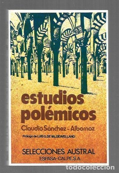 Libri di seconda mano: ESTUDIOS POLEMICOS - SANCHEZ-ALBORNOZ, CLAUDIO
