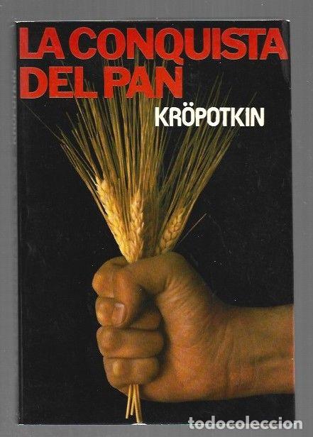 Libri di seconda mano: CONQUISTA DEL PAN - LA - KROPOTKIN, PIOTR