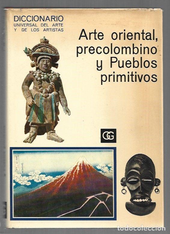Libri di seconda mano: ARTE ORIENTAL, PRECOLOMBINO Y PUEBLOS PRIMITIVOS - VARIOS