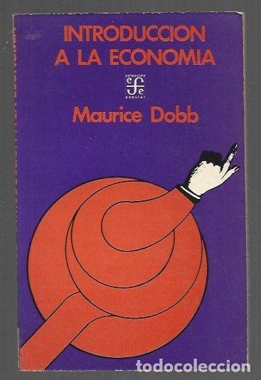 Libros: INTRODUCCION A LA ECONOMIA - DOBB, MAURICE