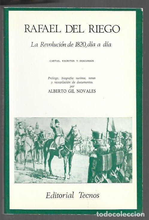 Libros: REVOLUCION DE 1820, DIA A DIA - LA - RIEGO, RAFAEL DEL