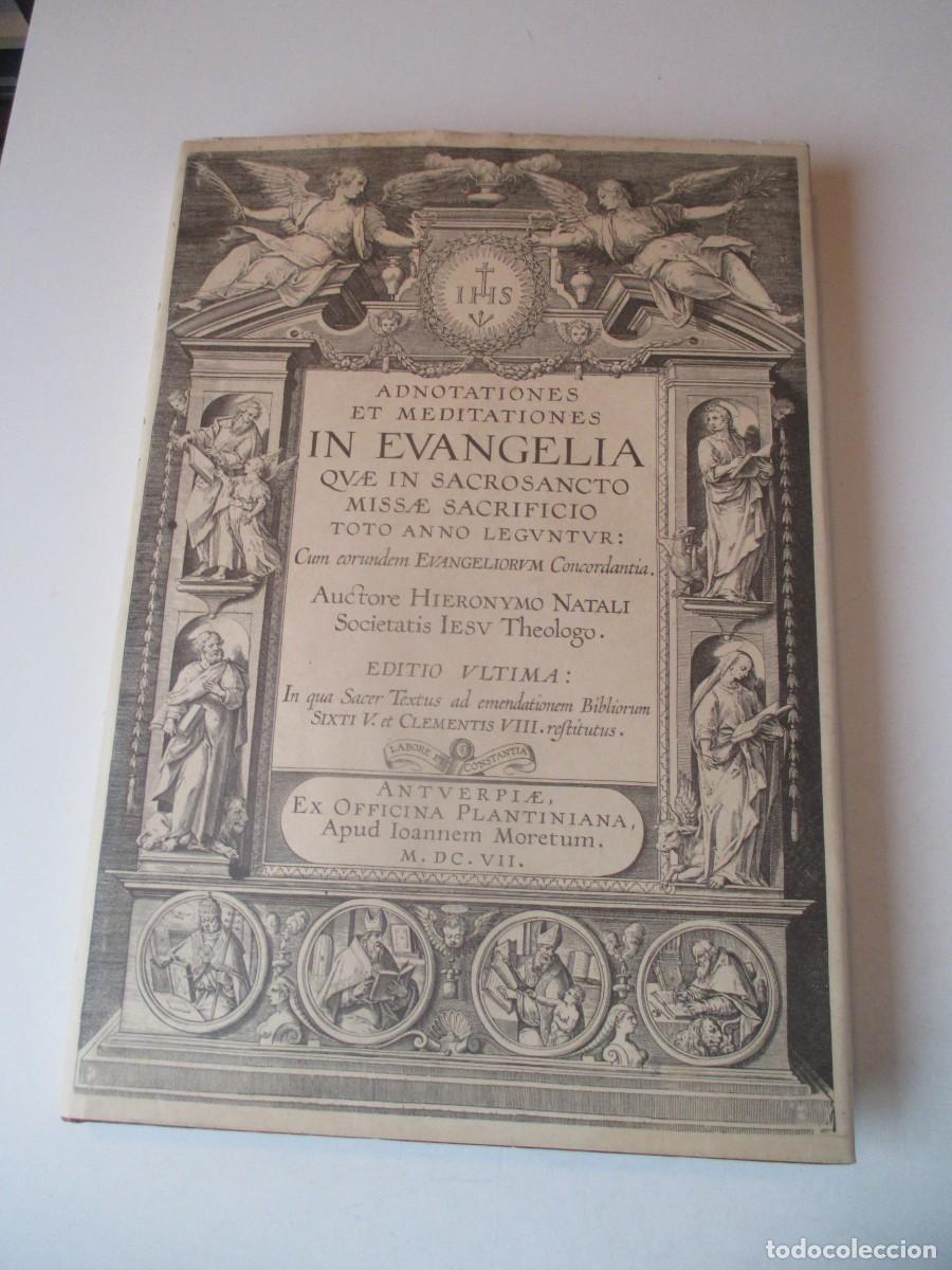 Libros: HIERONYMO NATALI Adnotaciones et meditationes in evangelia qvae (facsimil) W41235
