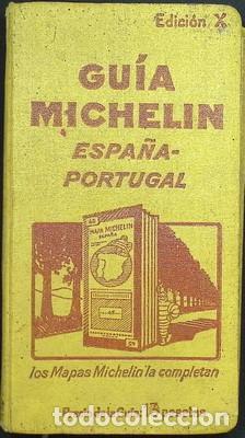 Libros: Guia Michelin Espa&ntilde;a-Portugal. Edici&oacute;n X