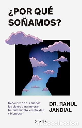 Libros: &iquest;Por qu&eacute; so&ntilde;amos? - Jandial, Rahul