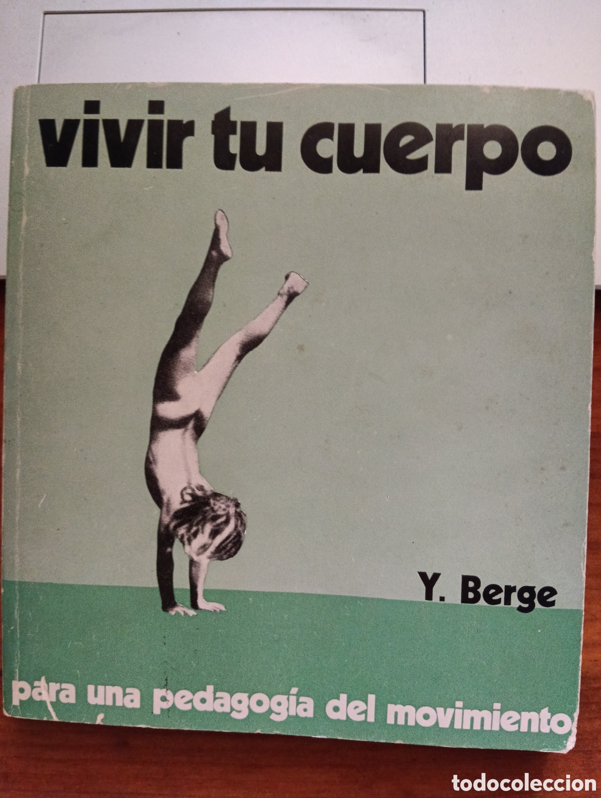 Libros: Vivir tu cuerpo, Y. Berge