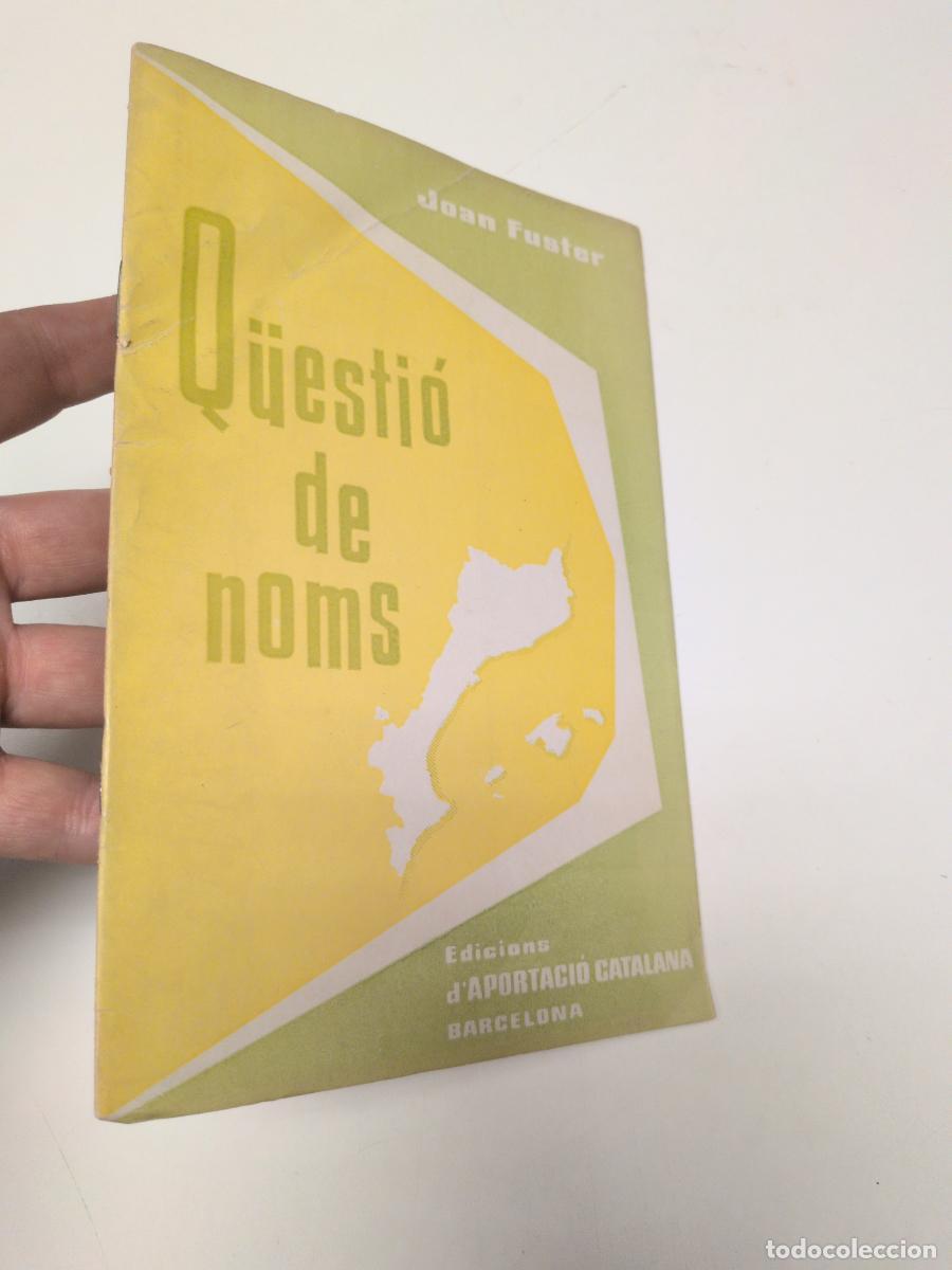 Libros: Q&uuml;esti&oacute; de noms - Joan Fuster