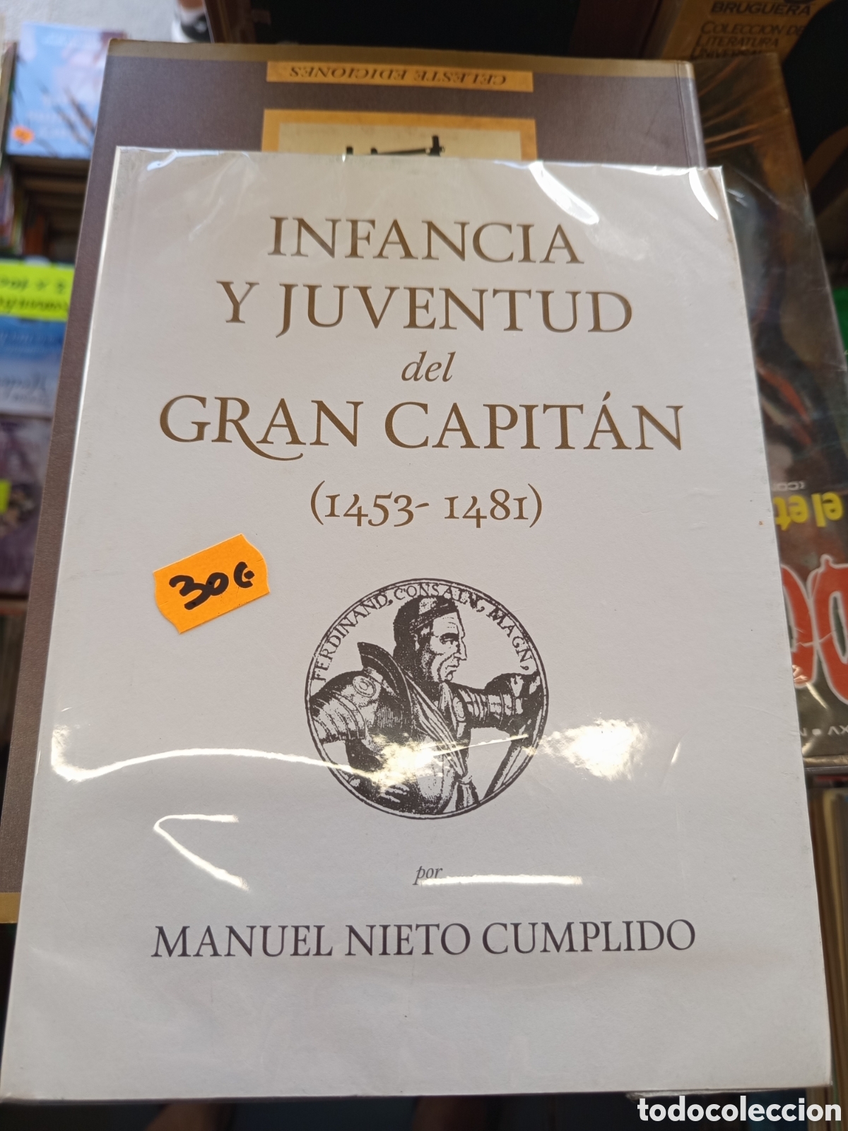 Libros: Infancia y juventud del Gran capit&aacute;n (1453-1481) por Manuel Nieto cumplido