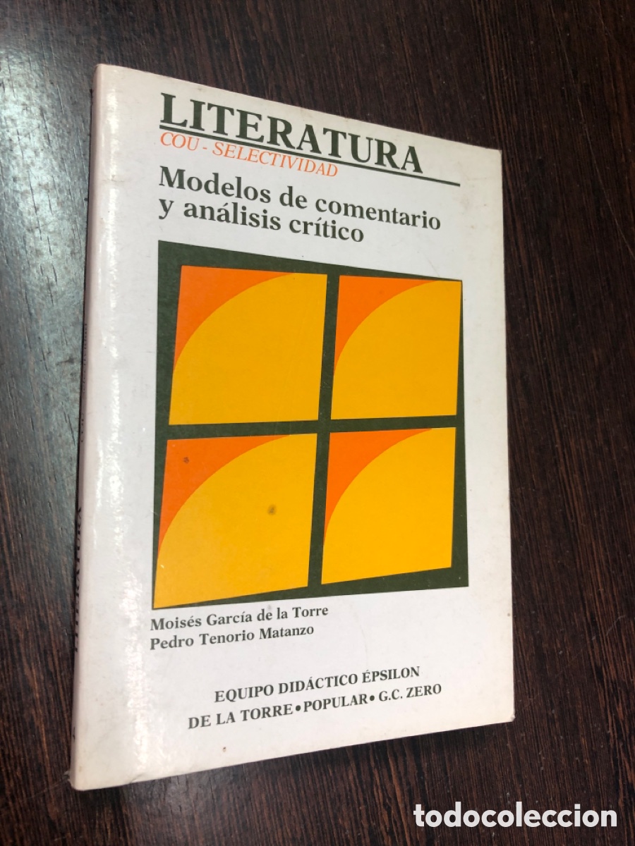 Libri di seconda mano: LITERATURA COU SELECTIVIDAD MODELOS DE COMENTARIO Y ANALISIS CRITICO EQUIPO DIDACTICO EPSILON