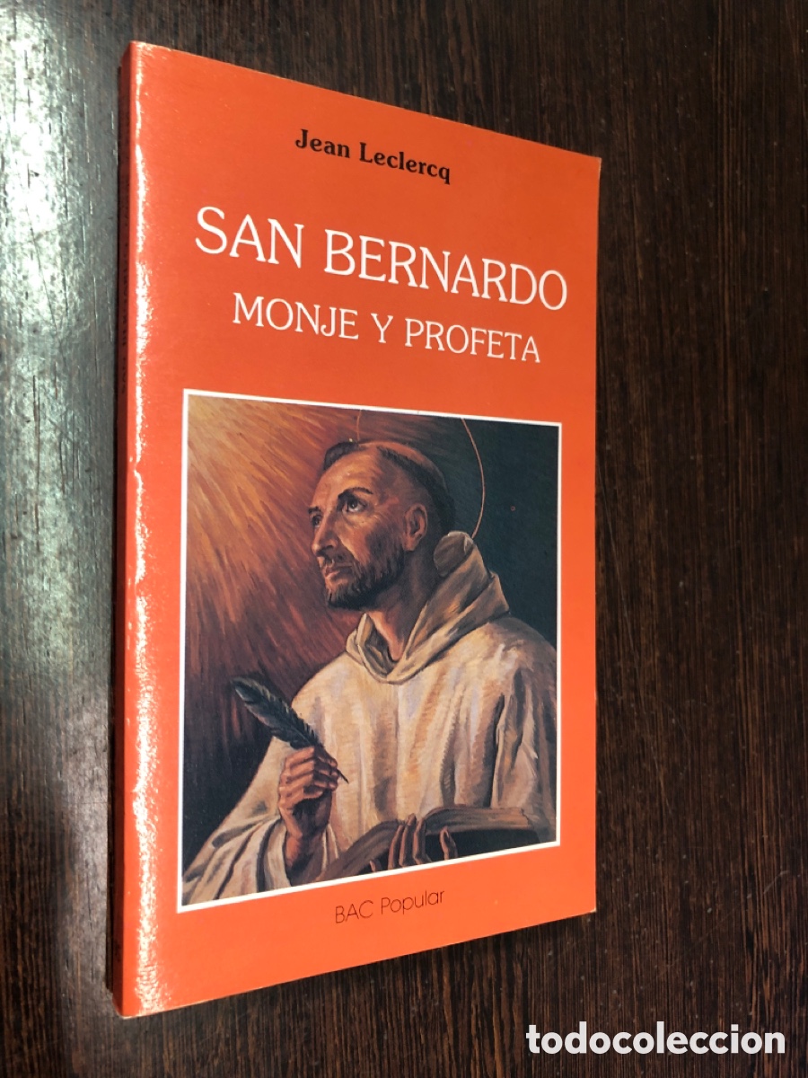 Libri di seconda mano: SAN BERNARDO MONJE Y PROFETA JEAN LECLERQ BAC POPULAR