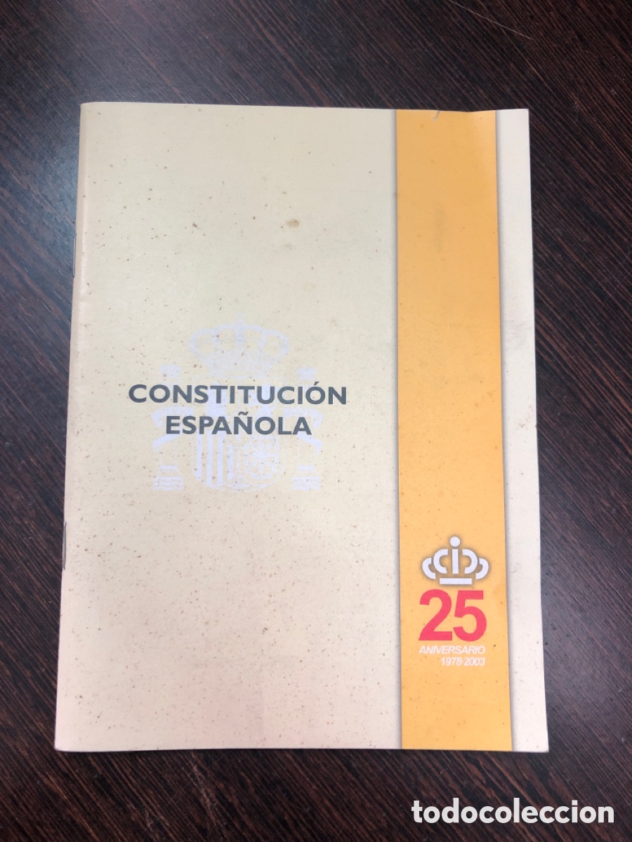 CONSTITUCION ESPA&Ntilde;OLA 25 ANIVERSARIO