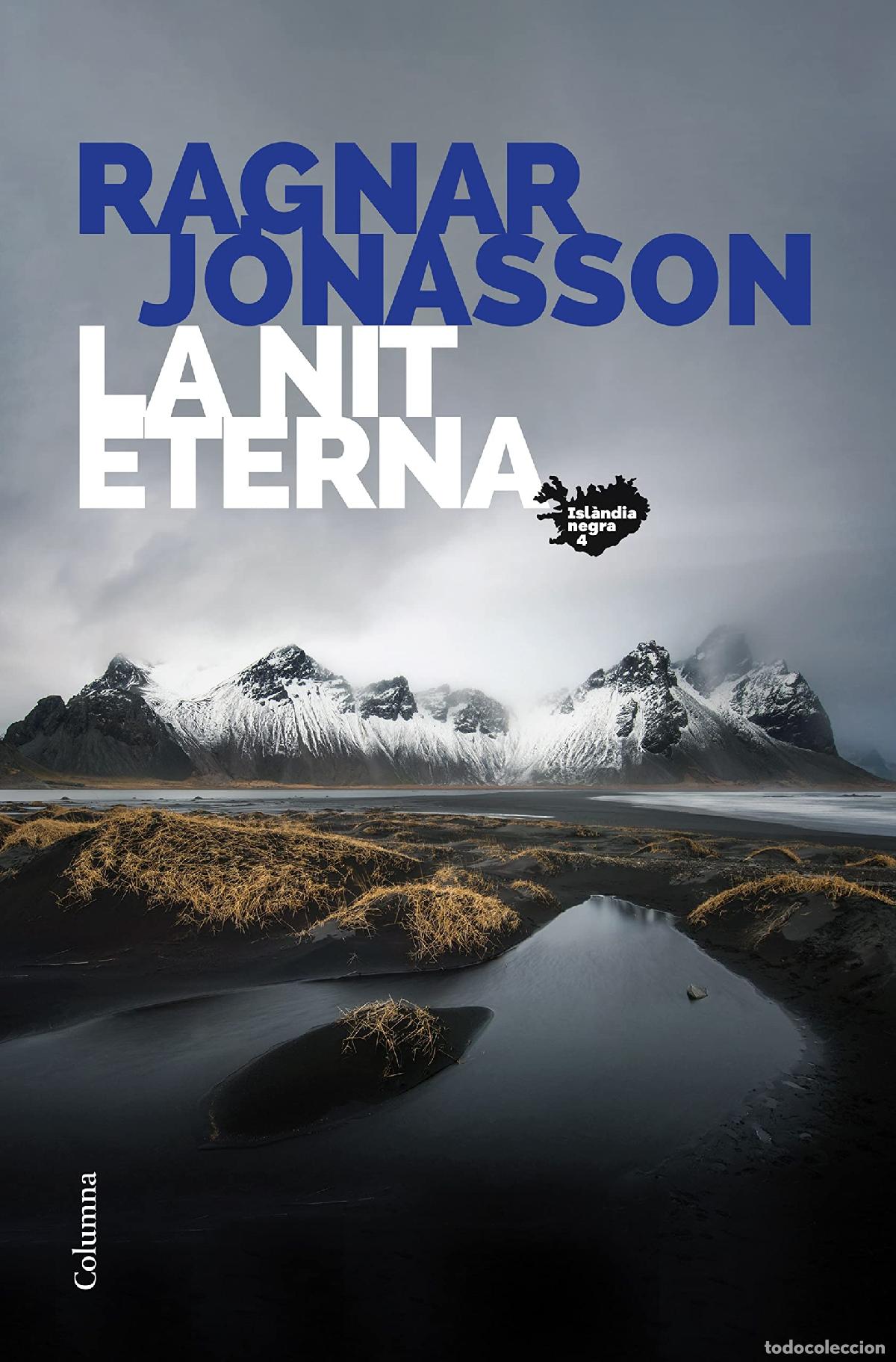 Libros: La nit eterna: (S&egrave;rie Isl&agrave;ndia Negra 4) (Cl&agrave;ssica)