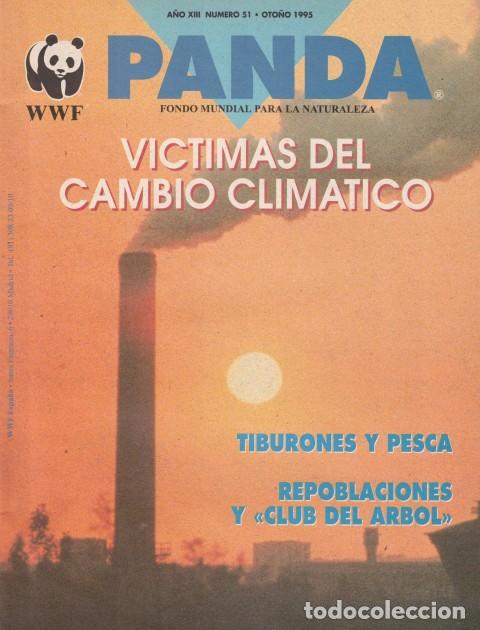 Livres: PANDA N&ordm; 51. OTO&Ntilde;O 1995 (V&iacute;ctimas del cambio clim&aacute;tico; Tiburones y Pesca; Repoblaciones y Club... -