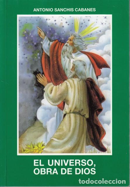 Livros em segunda m&atilde;o: EL UNIVERSO, OBRA DE DIOS - SANCH&Iacute;S CABANES, ANTONIO
