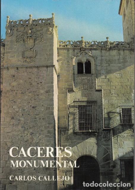 Libros: C&Aacute;CERES MONUMENTAL - CALLEJO, CARLOS - Foto 1