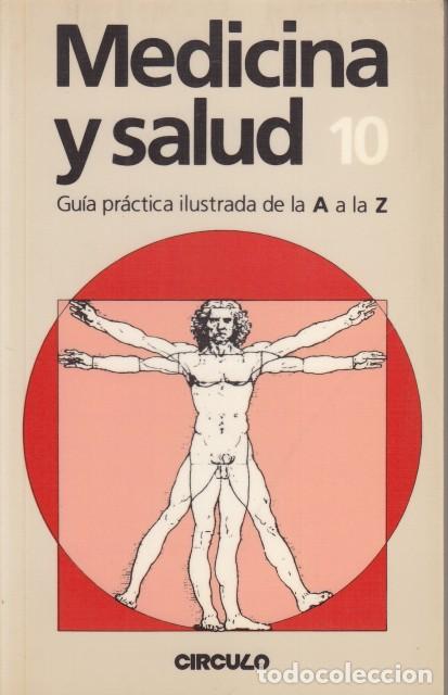 books: MEDICINA Y SALUD 10 - C&Iacute;RCULO DE LECTORES