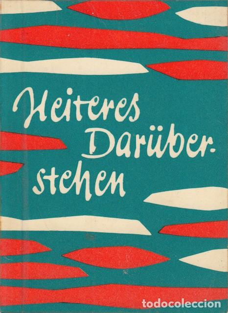 books: HEITERES DAR&Uuml;BERSTEHEN - BUSH, WILHELM (VERSE VON)