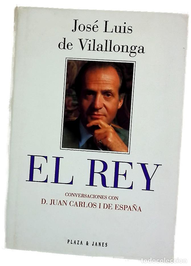 Libros: El rey conversaciones con D. Juan Carlos I de Espa&ntilde;a