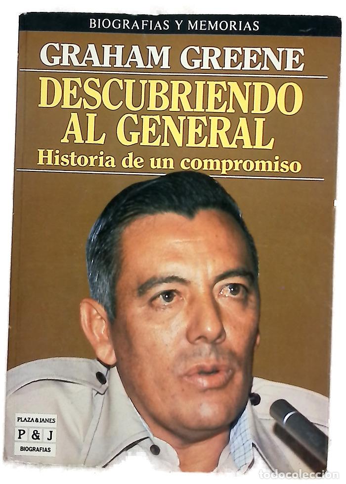 Libros: Descubriendo al general - Greene, Graham