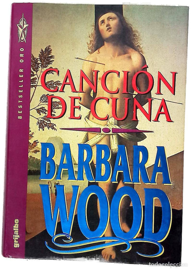 Libros: Canci&oacute;n de cuna - Wood, Barbara