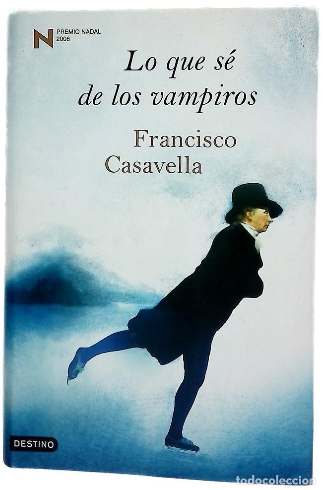 Libros: Lo que s&eacute; de los vampiros
