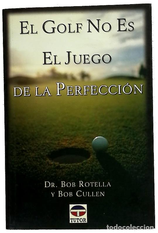 Libros: El golf no es el juego de la perfecci&oacute;n