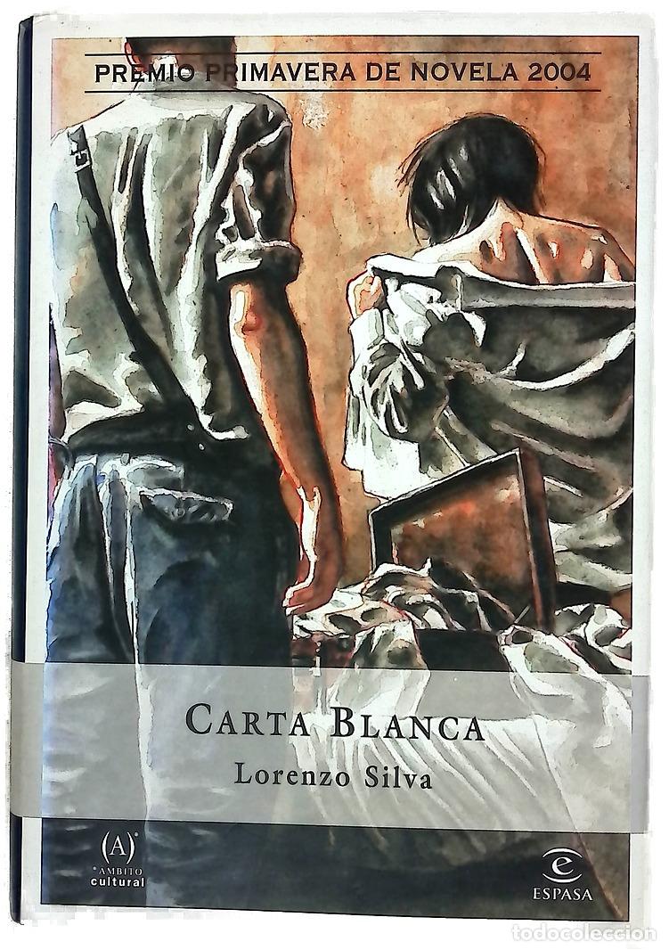 Libros: Carta blanca - Silva, Lorenzo