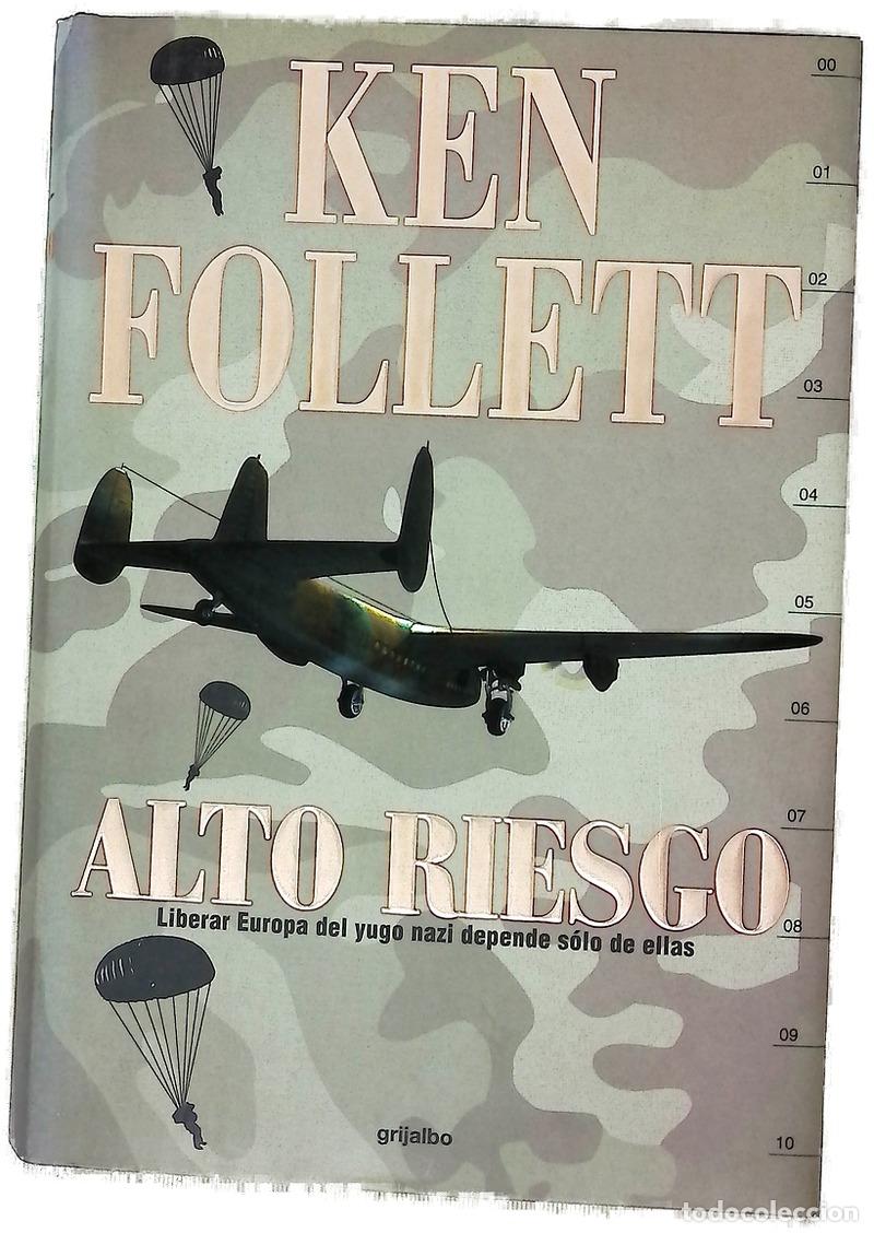 Libros: Alto riesgo - Follett, Ken