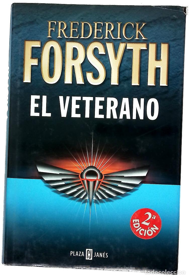 Libros: El veterano - Forsyth, Frederick