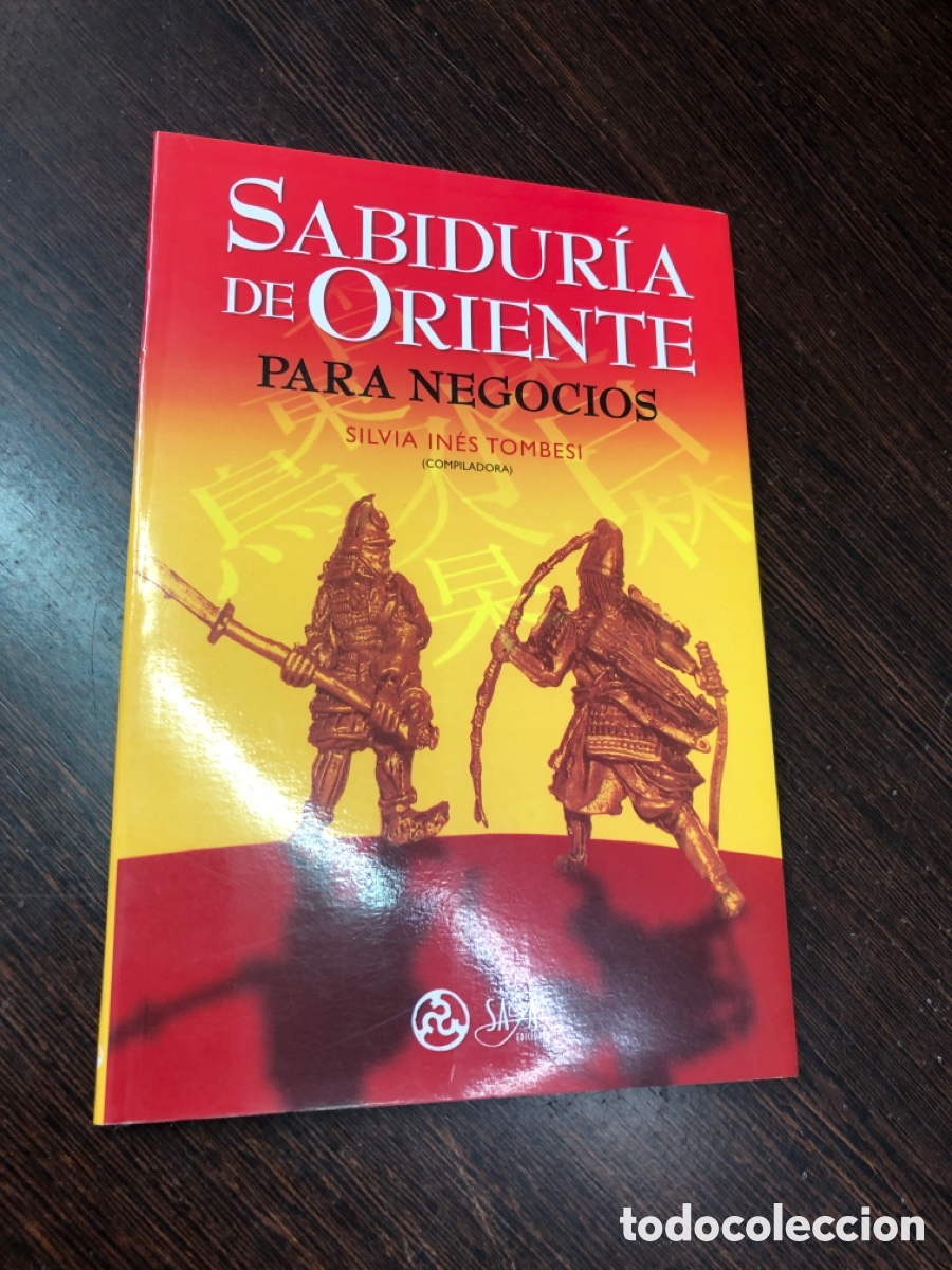 Libri di seconda mano: SABIDURIA DE ORIENTE PARA NEGOCIOS SILVIA INES TOMBESI EDICIONES SAGA