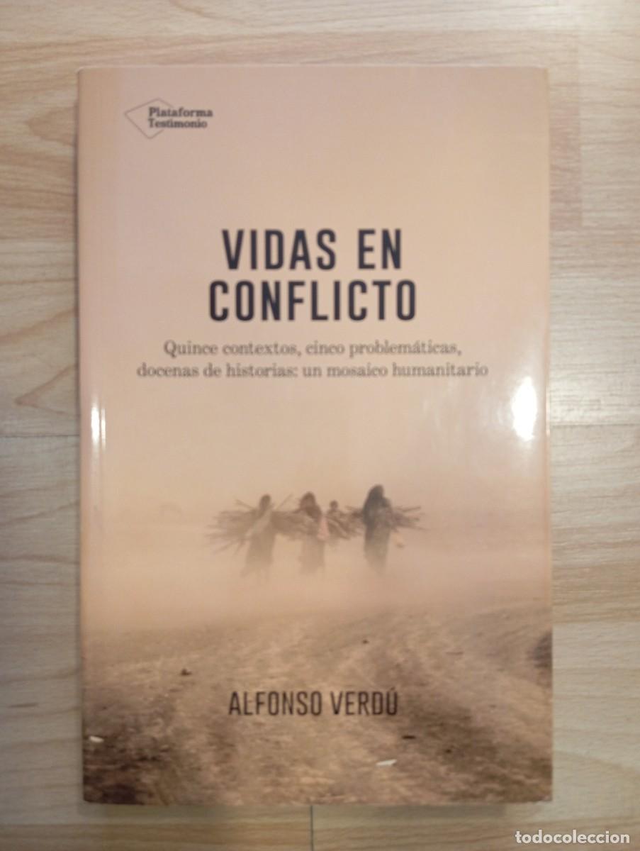 Libros: 'Vidas en conflicto'. Alfonso Verd&uacute;.