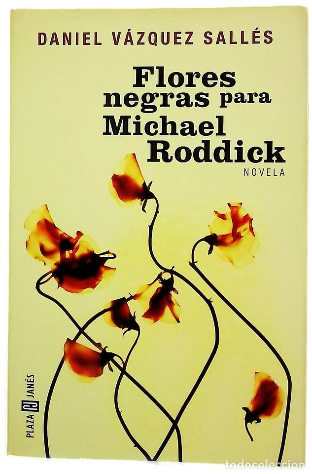 Libros: Flores negras para Michael Roddick
