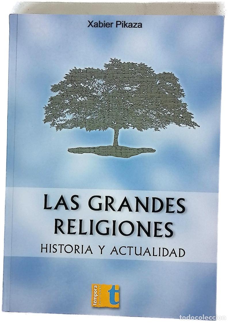 Libros: Las grandes religiones historia y actualidad