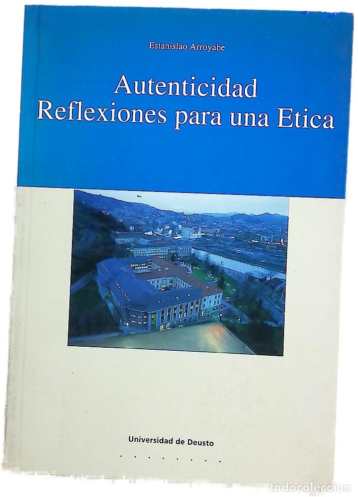 Libros: Autenticidad: reflexiones para una &eacute;tica