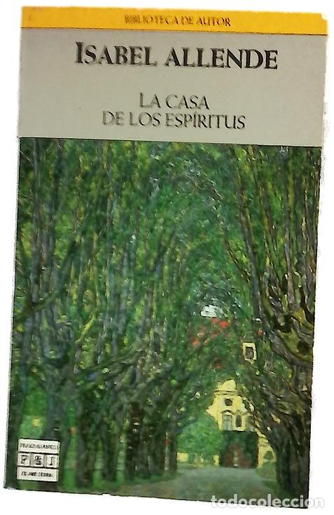 Libros: La casa de los esp&iacute;ritus - Allende, Isabel