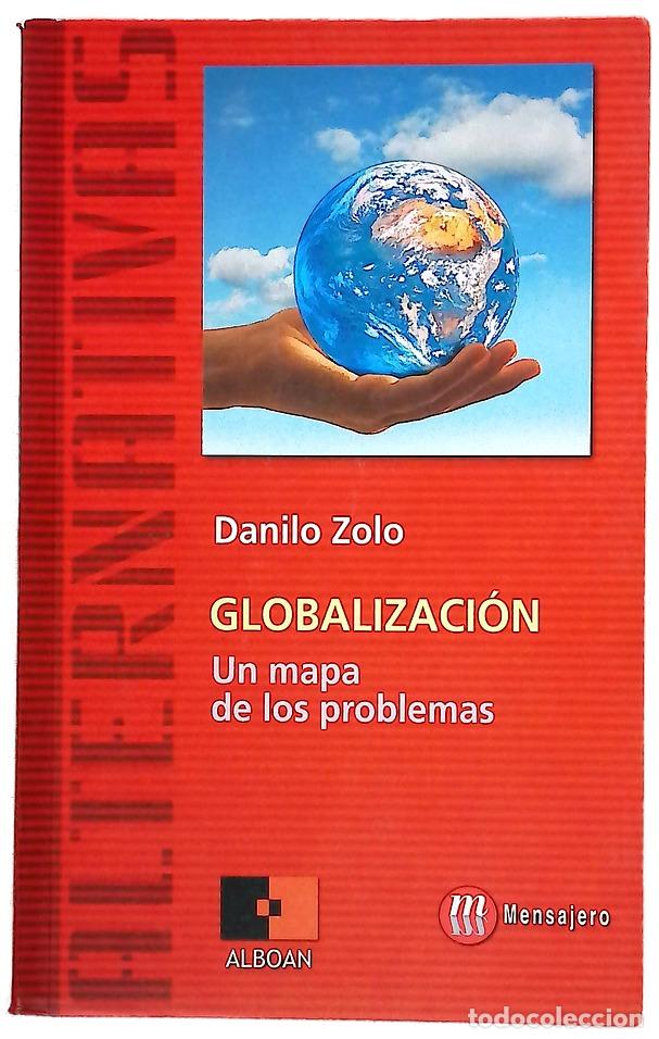 Libros: Globalizaci&oacute;n un mapa de los problemas
