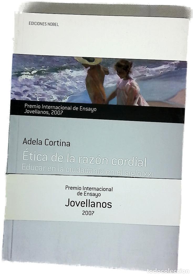 Libros: &Eacute;tica de la raz&oacute;n cordial educar en la ciudadan&iacute;a en el siglo XXI