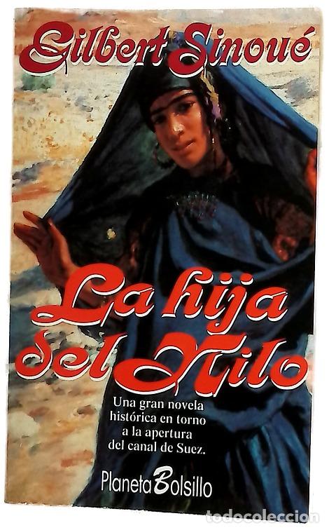 Libros: La hija del Nilo - Sinou&eacute;, Gilbert