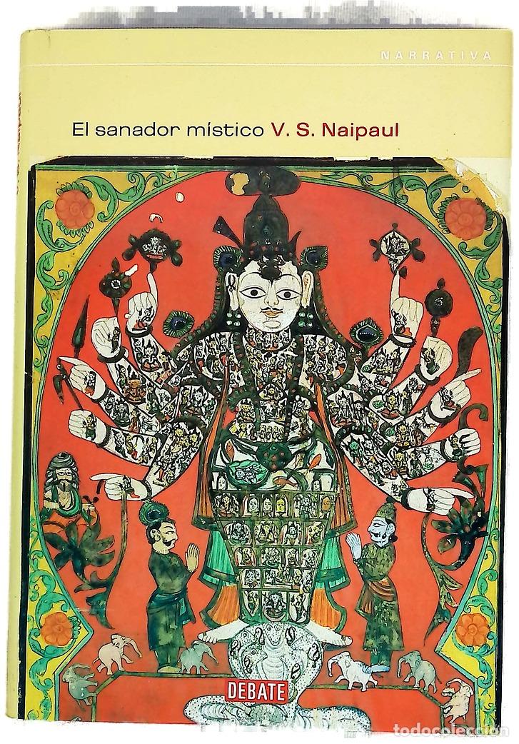 Libros: El sanador m&iacute;stico - Naipaul, V. S