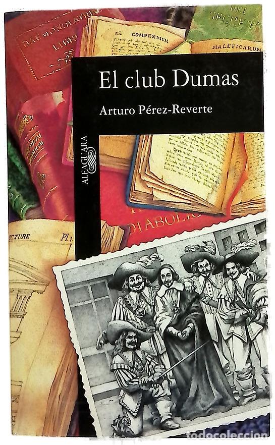 Libros: El club Dumas - P&eacute;rez-Reverte, Arturo