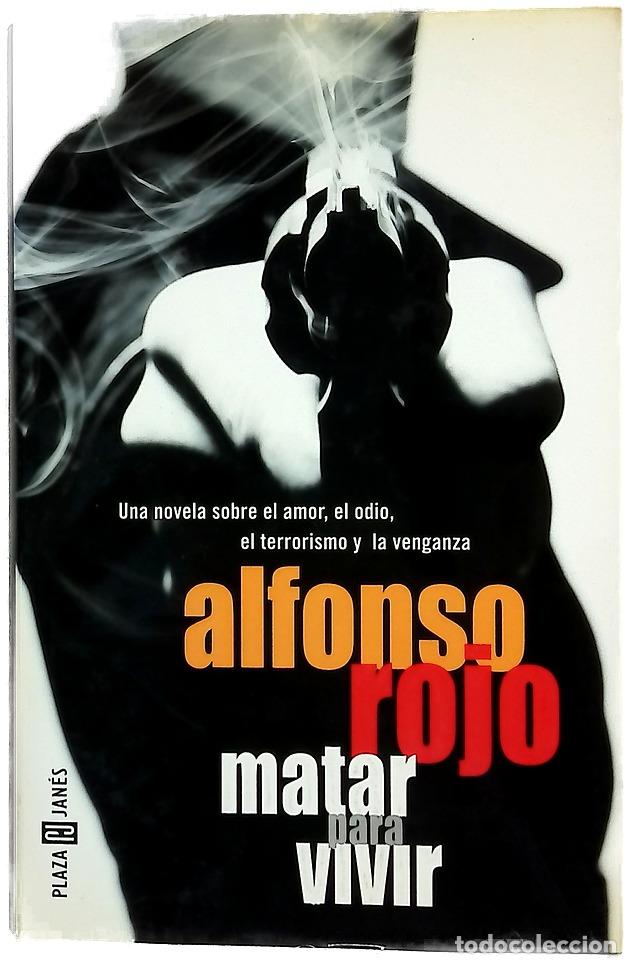 Libros: Matar para vivir - Rojo, Alfonso