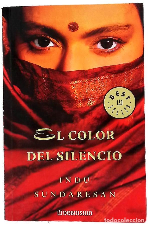 Libros: El color del silencio - Sundaresan, Indu