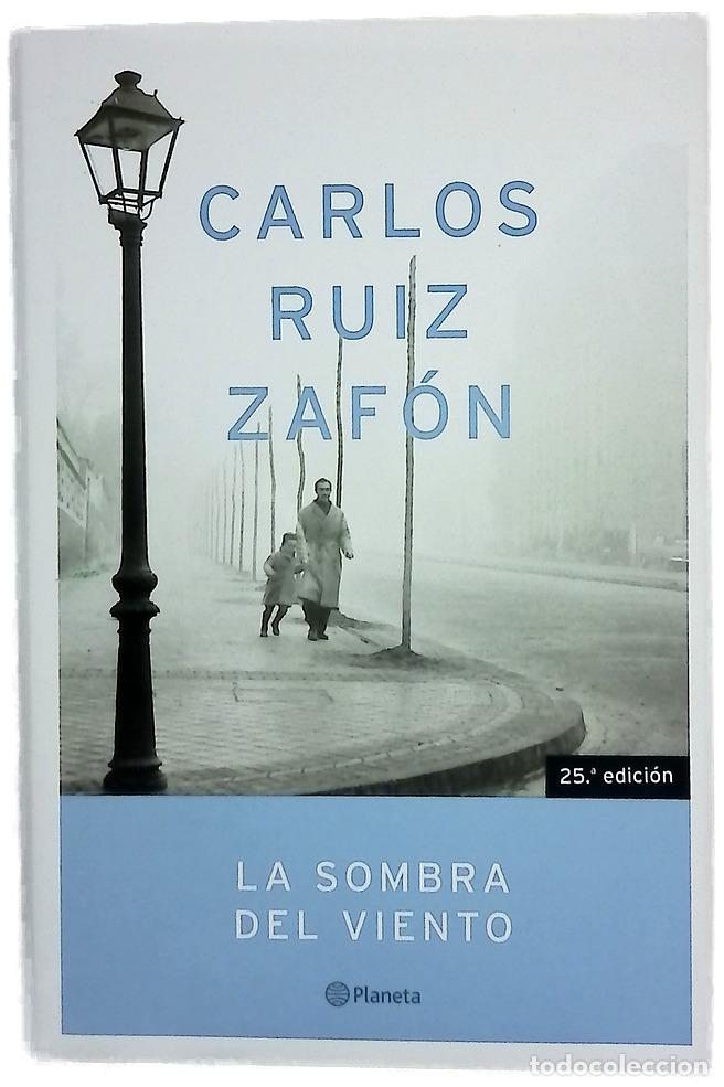 Libros: La sombra del viento - Ruiz Zaf&oacute;n, Carlos