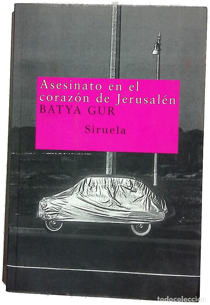 Libros: Asesinato en el coraz&oacute;n de Jerusal&eacute;n un caso pasional