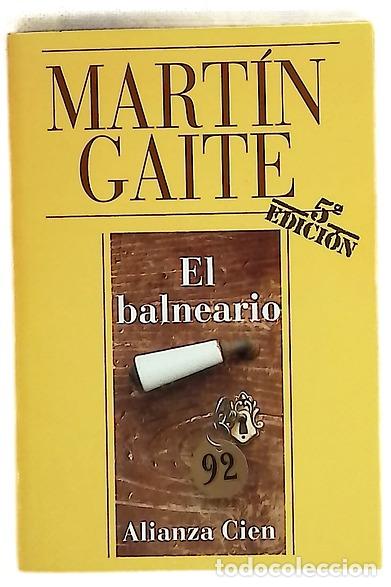 Libros: El balneario - Mart&iacute;n Gaite, Carmen