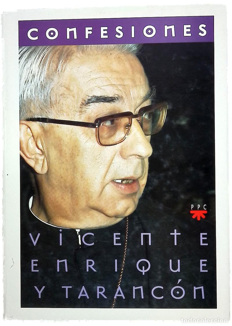 Libros: Confesiones - Enrique y Taranc&oacute;n, Vicente