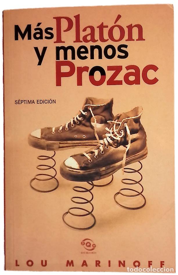 Libros: M&aacute;s Plat&oacute;n y menos Prozac filosof&iacute;a para la vida cotidiana