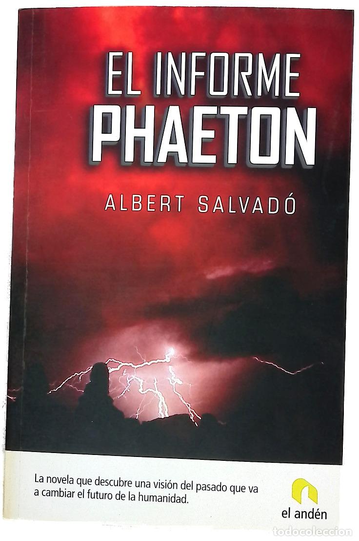 Libros: El informe Phaeton - Salvad&oacute;, Albert