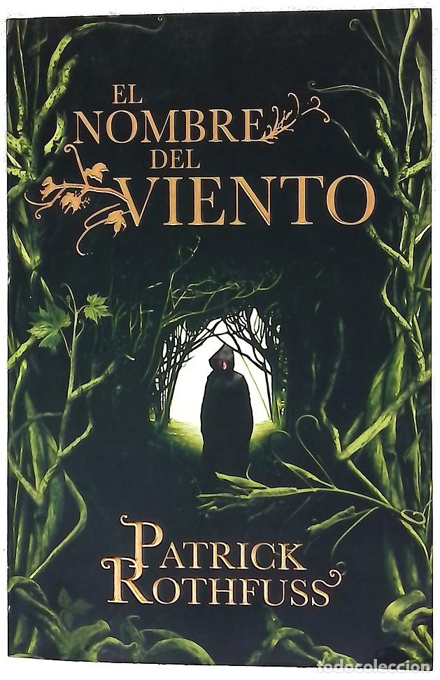 Livres: El nombre el viento - Rothfuss, Patrick